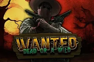 Slot wanted dead or a wild